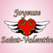 Coeur ail "Joyeuse Saint-Valentin"