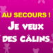 Au secours! Je veux des clins